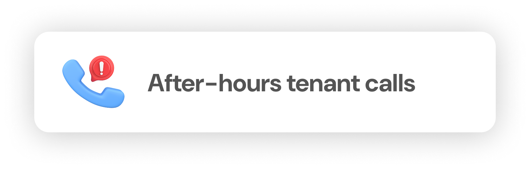 After-hours tenant calls