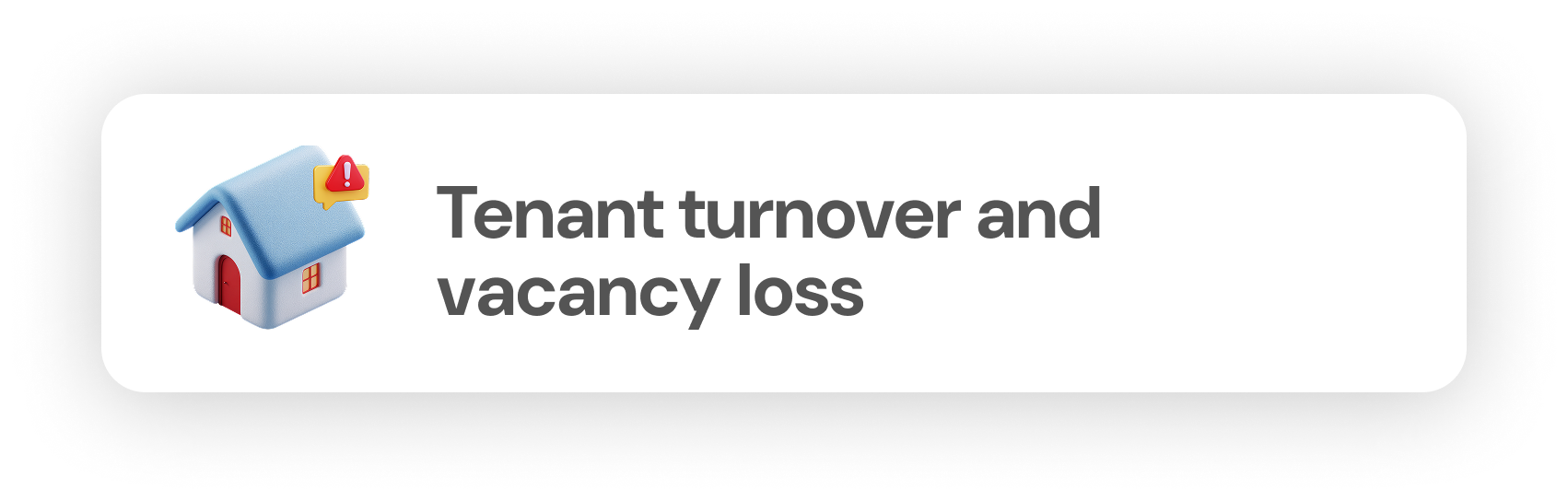 Tenant turnover and vacancy loss